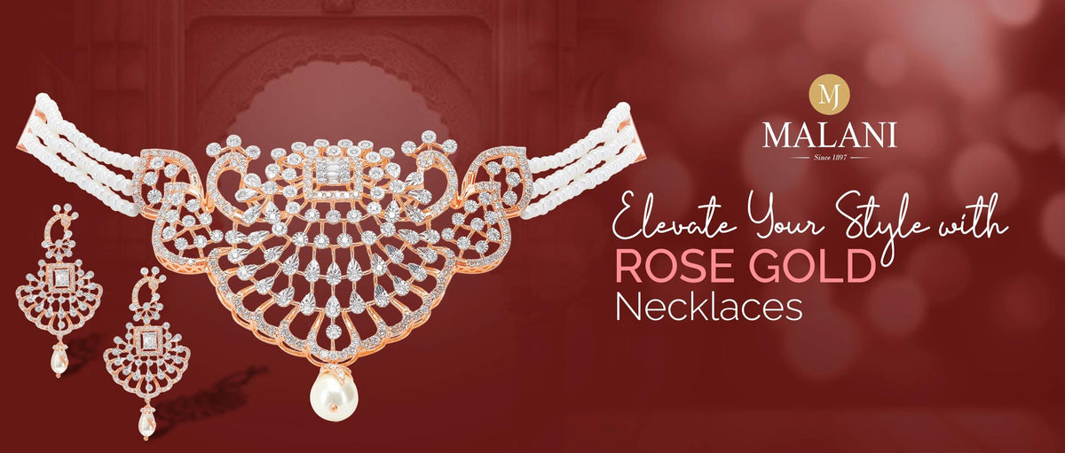 Elevate Your Style with Rose Gold Necklaces for Women