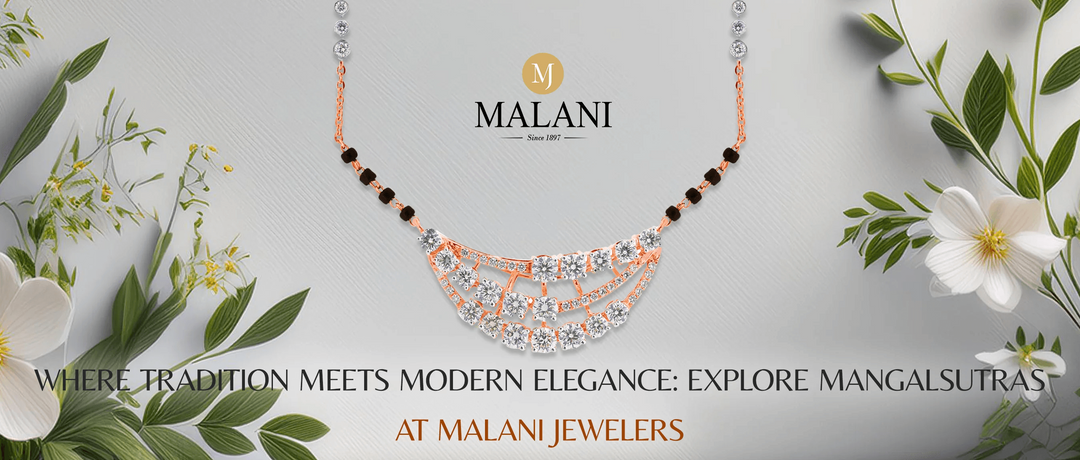 Mangalsutra - A Symbol of Love and Commitment By Malani Jewelers