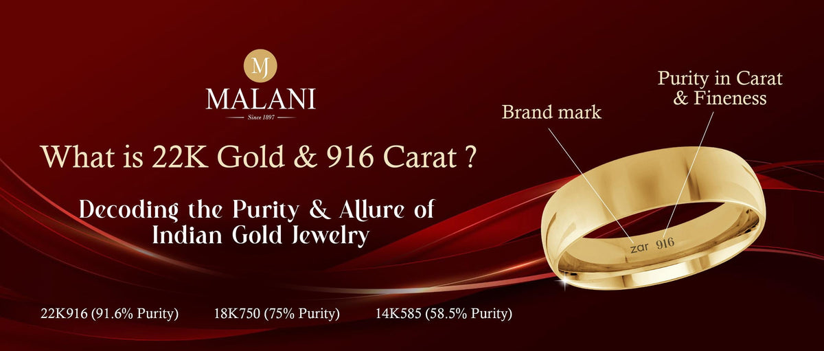 What is 22K Gold and 916 Carat ? Decoding the Purity and Allure of Indian Gold Jewelry