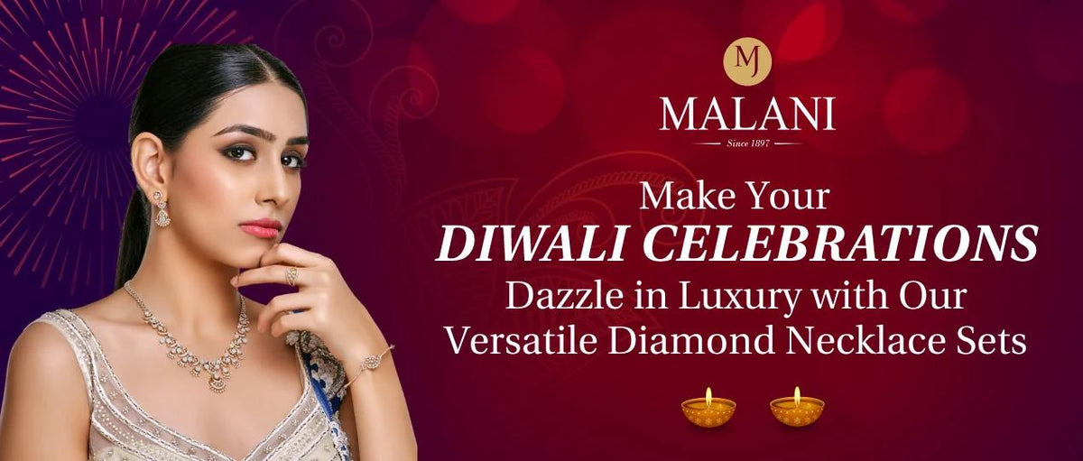 This Diwali Treat Yourself & Your Loved Ones with Our Breathtaking Diamond Jewelry Collection